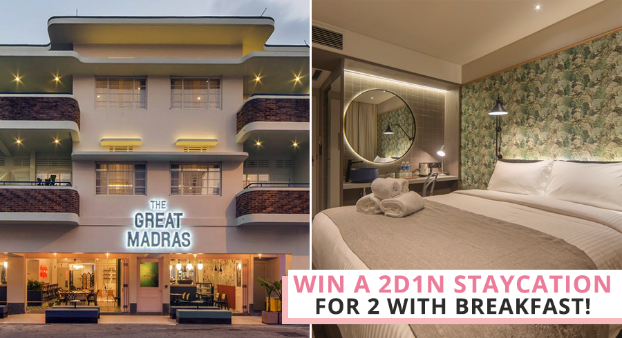 Win a 2D1N Staycation at The Great Madras!