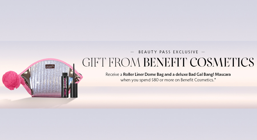 Receive a Benefit Roller Liner Dome Bag and a deluxe Bad Gal Bang! mascara when you spend SGD80 on Benefit!
