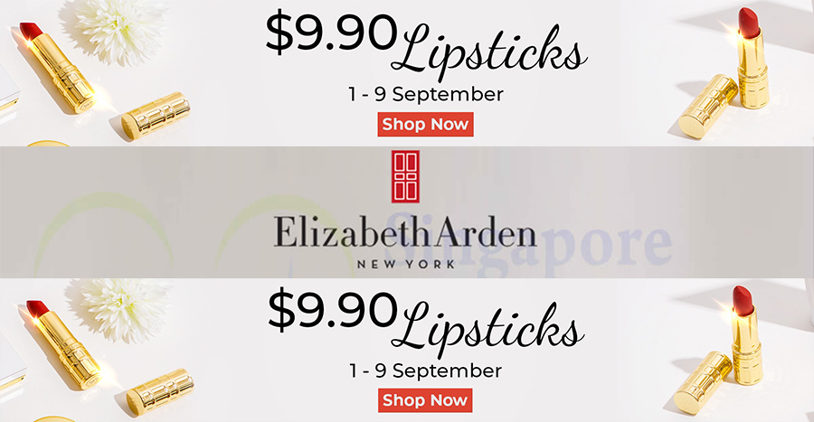 Elizabeth Arden Lipsticks at SGD9.90 only till 9th September!
