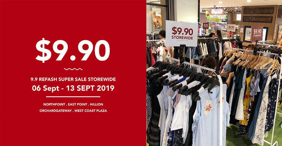 All Refash tops, bottoms, dresses and outerwears for just SGD9.90 till 13th September 2019!