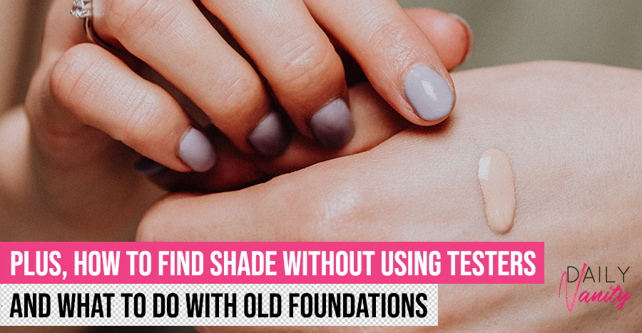 Find Foundation Shade Without Using Testers